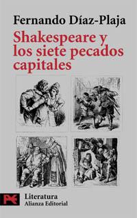 SHAKESPEARE Y LOS SIETE PECADOS CAPITALES (LB) | 9788420639307 | DIAZ-PLAJA, FERNANDO | Librería Castillón - Comprar libros online Aragón, Barbastro