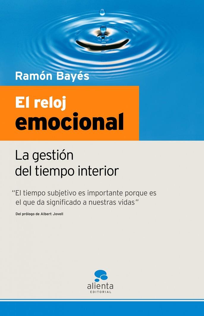 El reloj emocional | 9788493521271 | Bayés, Ramón | Librería Castillón - Comprar libros online Aragón, Barbastro