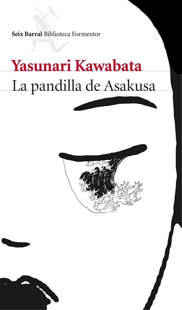 La pandilla de Asakusa | 9788432223006 | KAWABATA, YASUNARI | Librería Castillón - Comprar libros online Aragón, Barbastro