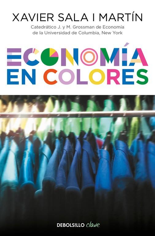 Economía en colores | 9788466339407 | SALA I MARTIN, XAVIER | Librería Castillón - Comprar libros online Aragón, Barbastro