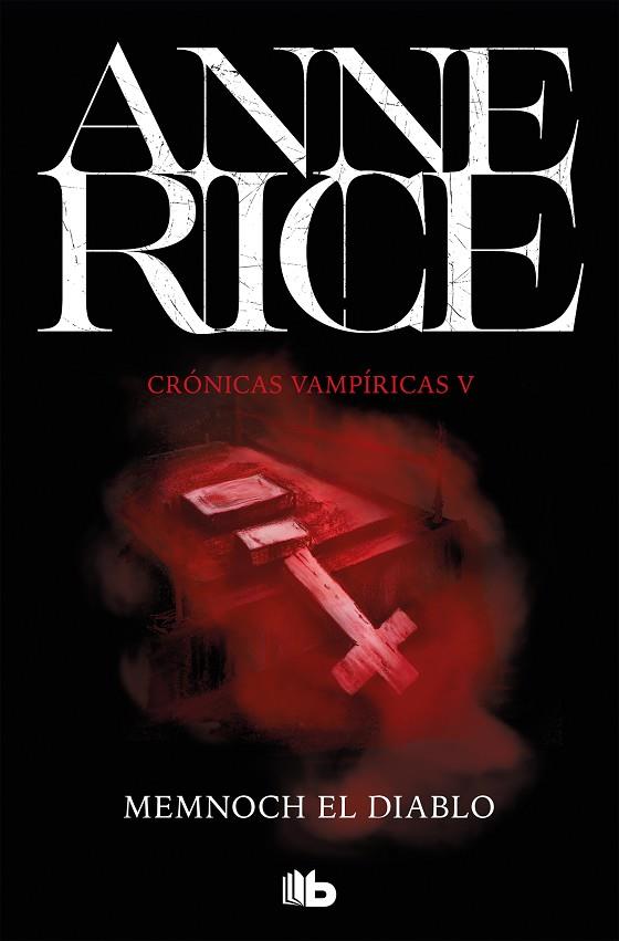 Memnoch el diablo (Crónicas Vampíricas 5) | 9788490707708 | Rice, Anne | Librería Castillón - Comprar libros online Aragón, Barbastro