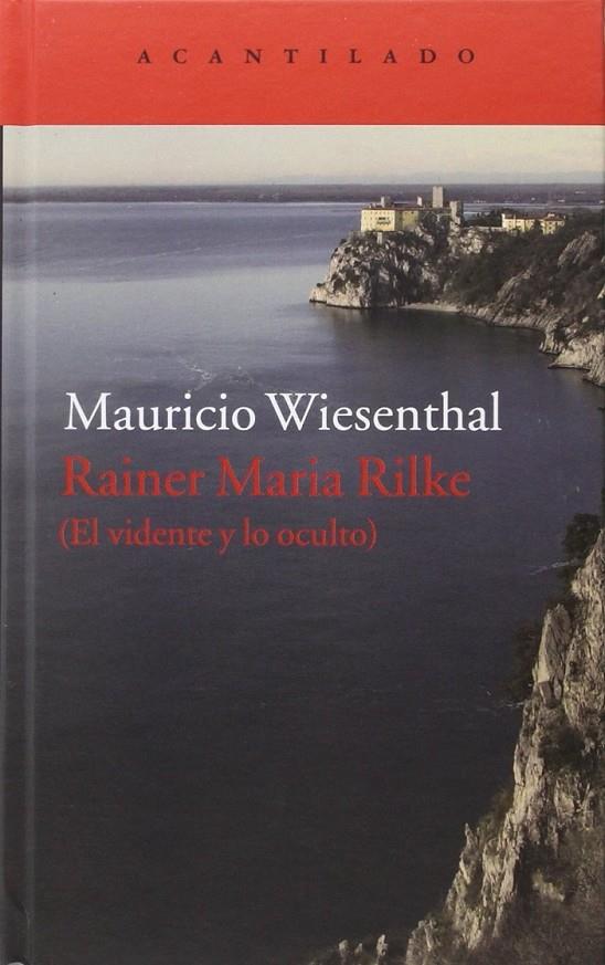 Rainer Maria Rilke | 9788416011780 | Wiesenthal, Mauricio | Librería Castillón - Comprar libros online Aragón, Barbastro