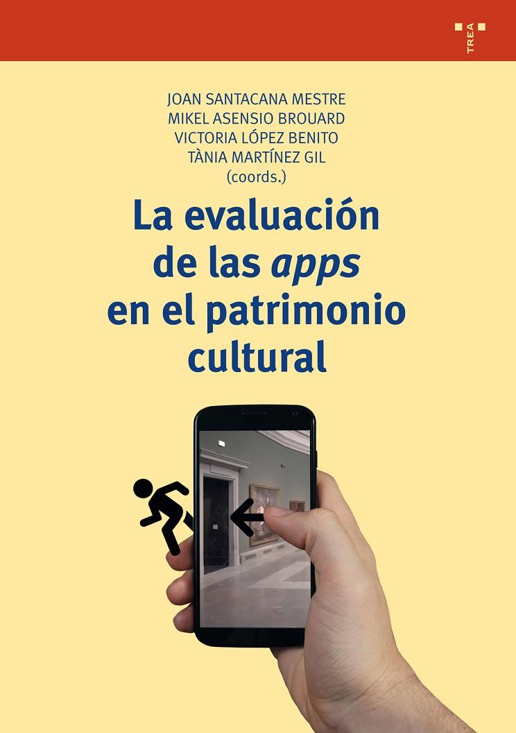 La evaluación de las apps en el patrimonio cultural | 9788417140397 | Librería Castillón - Comprar libros online Aragón, Barbastro