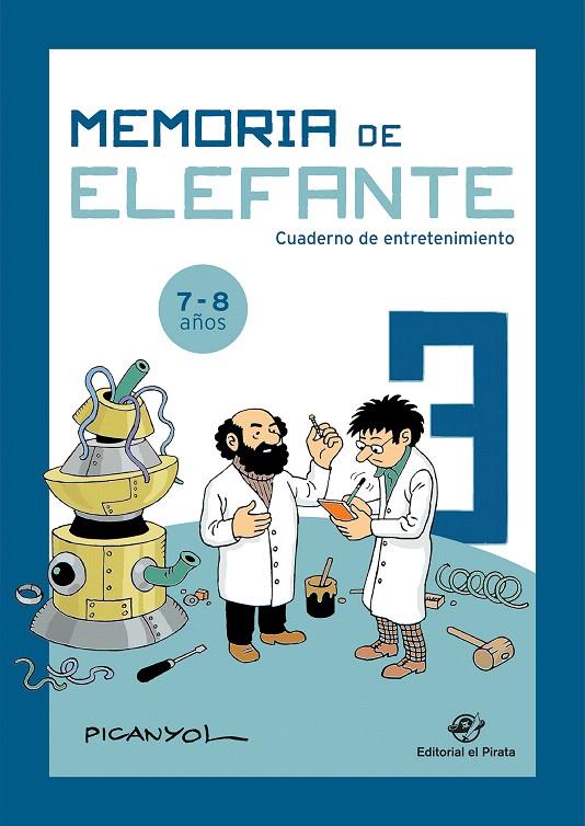 Memoria de elefante 3: cuaderno de entretenimiento | 9788417210496 | Martínez Picanyol, Josep Lluís | Librería Castillón - Comprar libros online Aragón, Barbastro