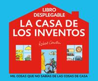 CASA DE LOS INVENTOS, LA | 9788498672367 | CROWTHER, ROBERT | Librería Castillón - Comprar libros online Aragón, Barbastro