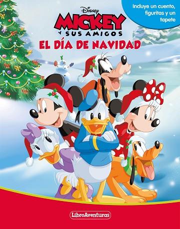 Mickey y sus amigos : El día de Navidad : Libroaventuras | 9788418939457 | Disney | Librería Castillón - Comprar libros online Aragón, Barbastro