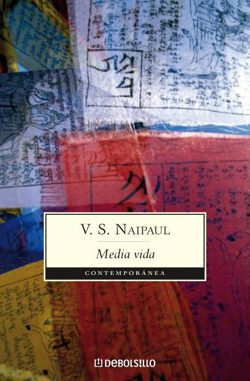 MEDIA VIDA | 9788483463390 | NAIPAUL, VIDIADHAR SURAJPRASAD | Librería Castillón - Comprar libros online Aragón, Barbastro