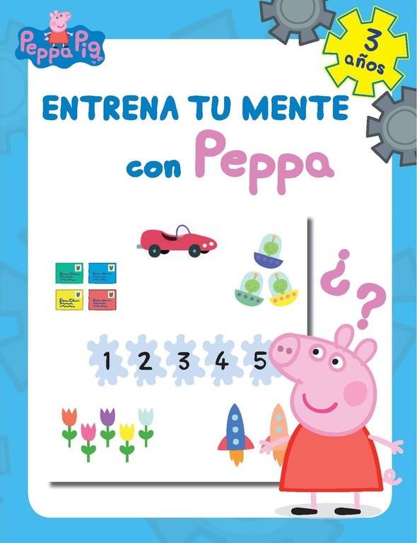 Entrena tu mente con Peppa. 3 años (Peppa Pig. Cuaderno de actividades) | 9788437201276 | VV. AA. | Librería Castillón - Comprar libros online Aragón, Barbastro