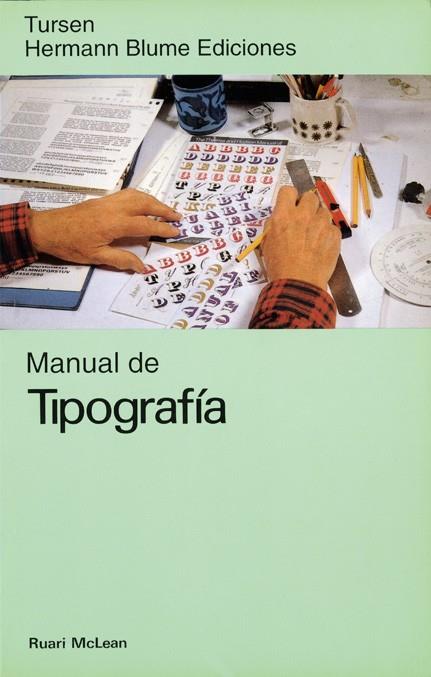 Manual de tipografía | 9788487756344 | McLean, R. | Librería Castillón - Comprar libros online Aragón, Barbastro