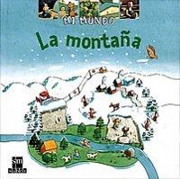 MONTAÑA, LA (MIM) | 9788434881792 | GOURIER, JAMES Y OTROS | Librería Castillón - Comprar libros online Aragón, Barbastro