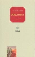 CUCHILLO CRIOLLO | 9788487417504 | Sánchez Ángel | Librería Castillón - Comprar libros online Aragón, Barbastro