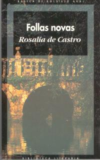 FOLLAS NOVAS | 9788476000199 | CASTRO, ROSALIA DE | Librería Castillón - Comprar libros online Aragón, Barbastro
