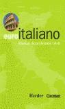 Euroitaliano. Manual de profesores 1A/B | 9788425422089 | Cornelsen-Herder | Librería Castillón - Comprar libros online Aragón, Barbastro