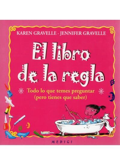 LIBRO DE LA REGLA, EL | 9788486193959 | GRAVELLE, KAREN | Librería Castillón - Comprar libros online Aragón, Barbastro