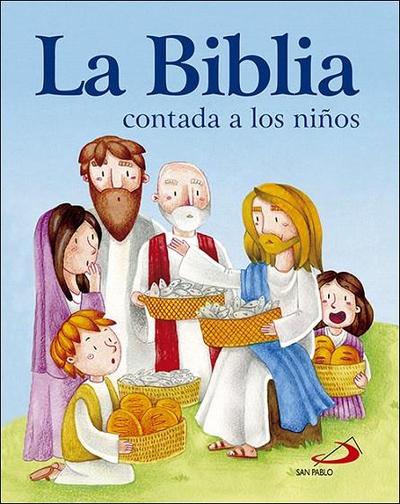 La Biblia contada a los niños | 9788428554374 | Librería Castillón - Comprar libros online Aragón, Barbastro