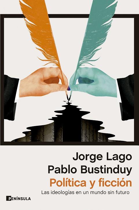 Política y ficción | 9788411002196 | Bustinduy, Pablo/Lago, Jorge | Librería Castillón - Comprar libros online Aragón, Barbastro