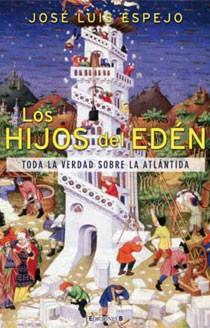 HIJOS DEL EDEN, LOS | 9788466641821 | ESPEJO PEREZ, JOSE LUIS | Librería Castillón - Comprar libros online Aragón, Barbastro