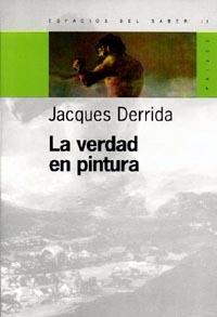 VERDAD EN PINTURA, LA | 9789501265132 | DERRIDA, JACQUES | Librería Castillón - Comprar libros online Aragón, Barbastro