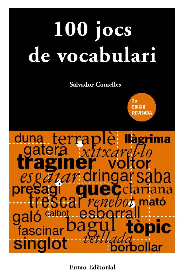 100 JOCS DE VOCABULARI -2ª EDICIO REVISADA- | 9788476027356 | COMELLES, SALVADOR | Librería Castillón - Comprar libros online Aragón, Barbastro