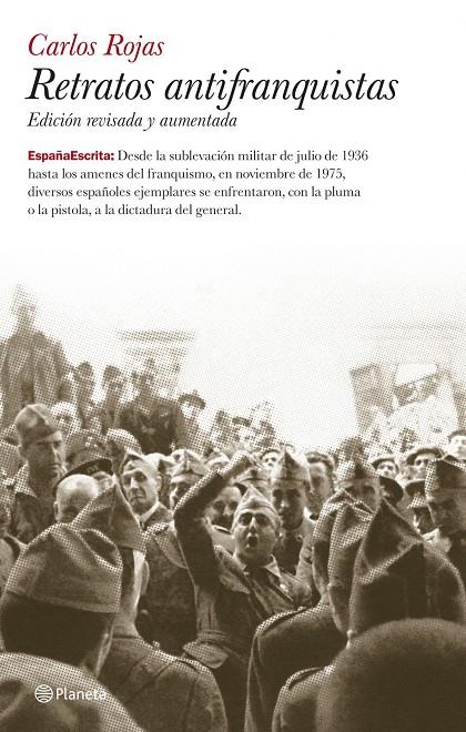 Retratos antifranquistas | 9788408087519 | Rojas, Carlos | Librería Castillón - Comprar libros online Aragón, Barbastro