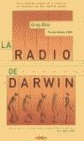 RADIO DE DARWIN, LA (NOVA) | 9788466605120 | BEAR, GREG | Librería Castillón - Comprar libros online Aragón, Barbastro