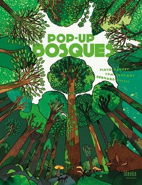 Pop-up Bosques | 9788414040812 | Daugey, Fleur | Librería Castillón - Comprar libros online Aragón, Barbastro