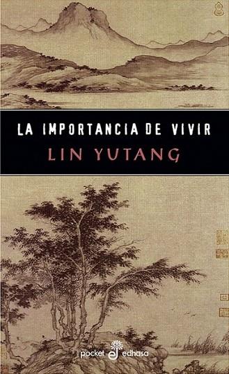 IMPORTANCIA DE VIVIR, LA | 9788435016674 | YUTANG, LIN | Librería Castillón - Comprar libros online Aragón, Barbastro