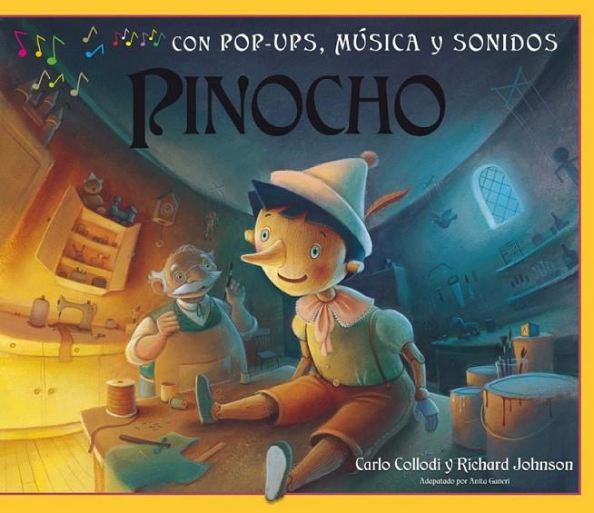 PINOCHO (con pop-ups y música) | 9788479427825 | COLLODI, CARLO | Librería Castillón - Comprar libros online Aragón, Barbastro