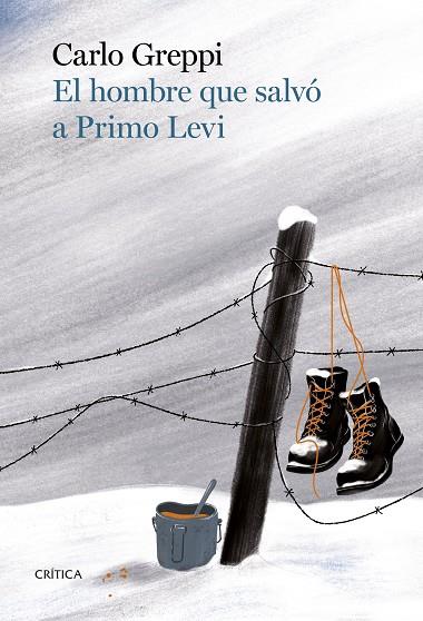 El hombre que salvó a Primo Levi | 9788491995685 | Greppi, Carlo | Librería Castillón - Comprar libros online Aragón, Barbastro