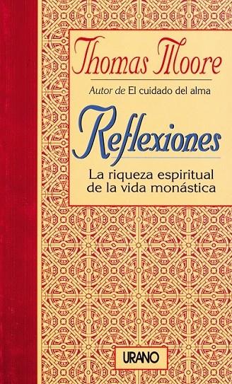 REFLEXIONES | 9788479531201 | MOORE, THOMAS | Librería Castillón - Comprar libros online Aragón, Barbastro