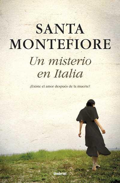 UN MISTERIO EN ITALIA | 9788492915095 | MONTEFIORE, SANTA | Librería Castillón - Comprar libros online Aragón, Barbastro
