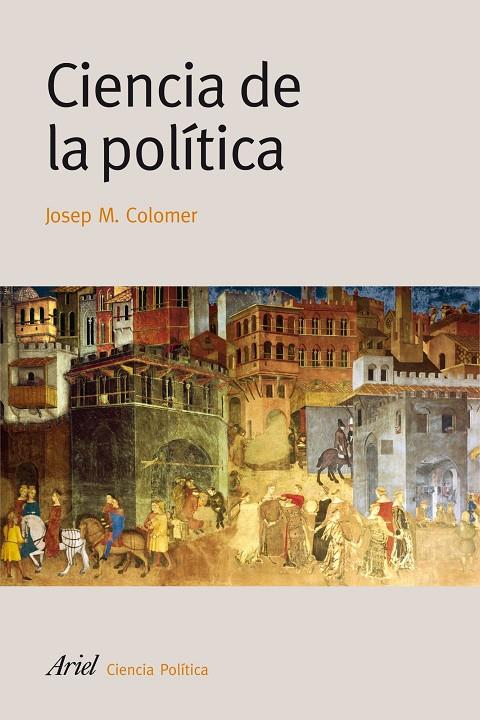 CIENCIA DE LA POLITICA | 9788434418363 | COLOMER, JOSEP MARIA | Librería Castillón - Comprar libros online Aragón, Barbastro