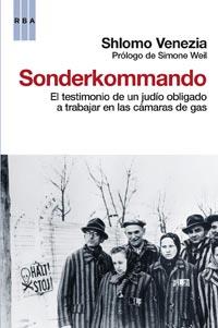 SONDERKOMMANDO | 9788498678123 | VENEZIA, SHLOMO | Librería Castillón - Comprar libros online Aragón, Barbastro