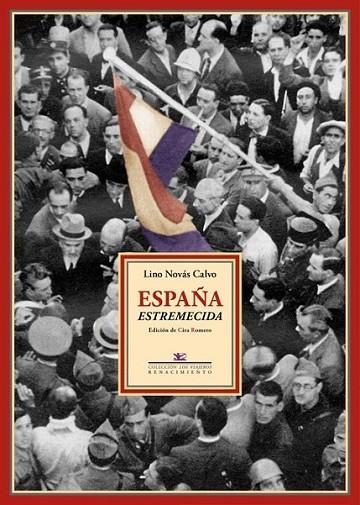 España estremecida | 9788484727743 | Novás Calvo, Lino | Librería Castillón - Comprar libros online Aragón, Barbastro