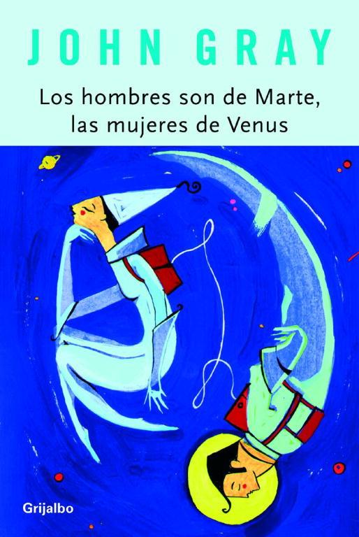 HOMBRES SON DE MARTE LAS MUJERES DE VENUS, LOS (TELA) | 9788425336096 | GRAY, JOHN | Librería Castillón - Comprar libros online Aragón, Barbastro