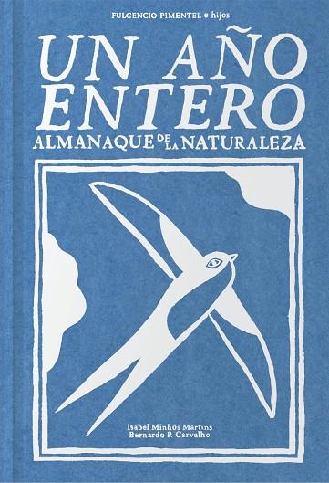 Un año entero | 9788416167821 | Minhós Martins, Isabel / P. Carvalho, Bernardo | Librería Castillón - Comprar libros online Aragón, Barbastro