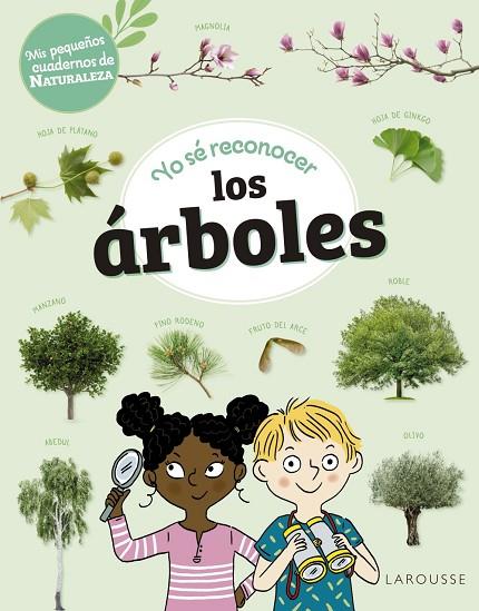 Yo sé reconocer los árboles | 9788419436252 | Lebrun, Sandra | Librería Castillón - Comprar libros online Aragón, Barbastro