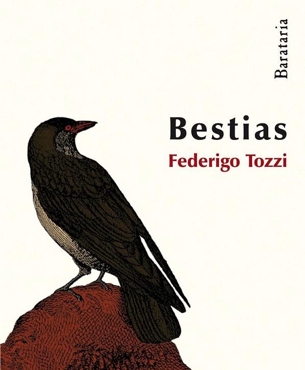 BESTIAS | 9788492979042 | TOZZI, FEDERIGO | Librería Castillón - Comprar libros online Aragón, Barbastro