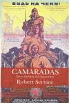 CAMARADAS : BREVE HISTORIA DEL COMUNISMO | 9788466640459 | SERVICE, ROBERT | Librería Castillón - Comprar libros online Aragón, Barbastro