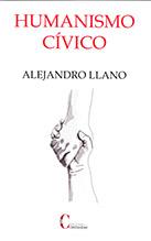 HUMANISMO CIVICO | 9788470576041 | LLANO,ALEJANDRO | Librería Castillón - Comprar libros online Aragón, Barbastro