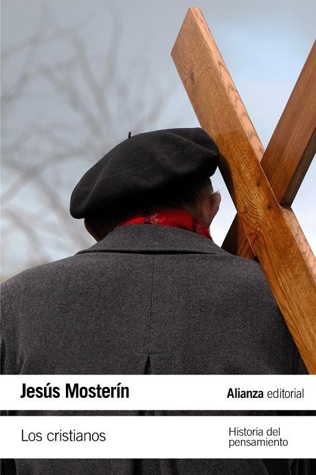 Los cristianos | 9788491045656 | Mosterín, Jesús | Librería Castillón - Comprar libros online Aragón, Barbastro