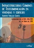 INFRAESTRUCTURAS COMUNES DE TELECOMUNICACIÓN EN VIVIENDAS Y EDIFICIOS | 9788496960633 | TOBAJAS GARCÍA, ALBERTO | Librería Castillón - Comprar libros online Aragón, Barbastro
