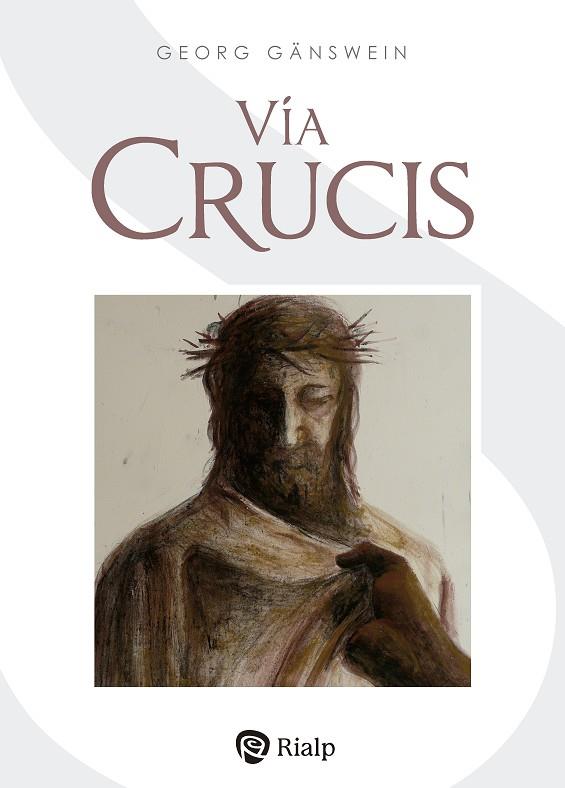 Vía Crucis | 9788432160646 | Gänswein, Georg | Librería Castillón - Comprar libros online Aragón, Barbastro