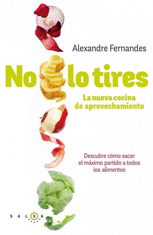 No lo tires | 9788415193340 | Fernandez, Alexandre | Librería Castillón - Comprar libros online Aragón, Barbastro