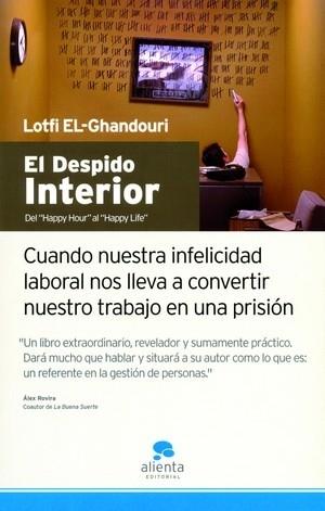 El despido interior | 9788493562663 | El-handouri, Lotfi | Librería Castillón - Comprar libros online Aragón, Barbastro