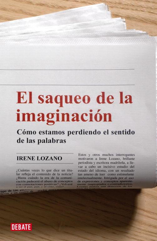 SAQUEO DE LA IMAGINACION, EL | 9788483067741 | LOZANO, IRENE | Librería Castillón - Comprar libros online Aragón, Barbastro