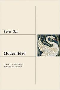 MODERNIDAD | 9788449320378 | GAY, PETER | Librería Castillón - Comprar libros online Aragón, Barbastro