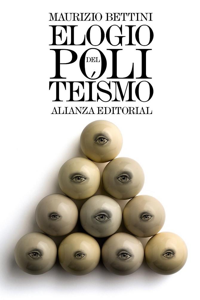 Elogio del politeísmo | 9788491043065 | Bettini, Maurizio | Librería Castillón - Comprar libros online Aragón, Barbastro