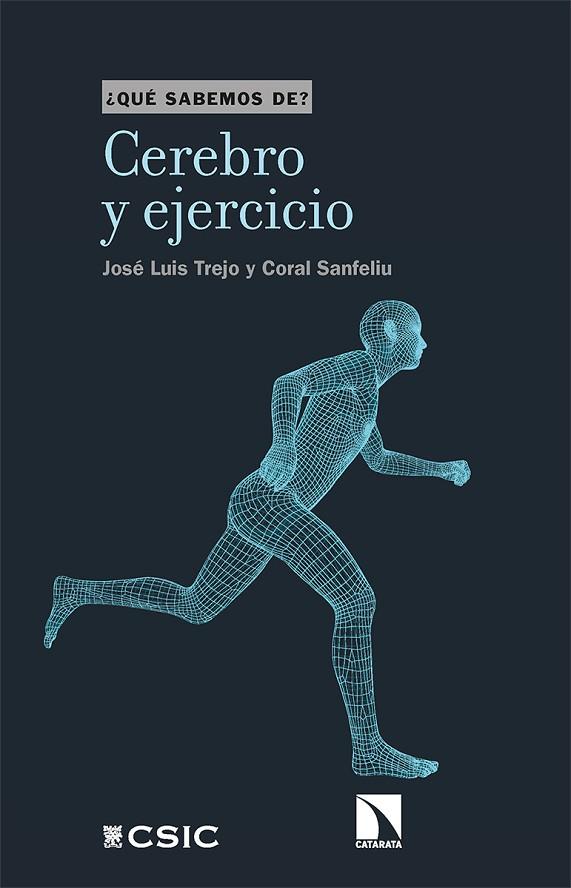 Cerebro y ejercicio | 9788413520414 | Trejo, José Luis / Sanfeliu, Coral | Librería Castillón - Comprar libros online Aragón, Barbastro
