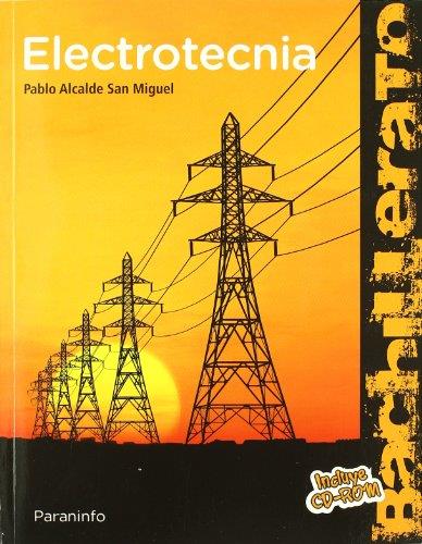 ELECTROTECNIA (BACHILLERATO) ED.2011 (INCLUYE CD-ROM) | 9788497328616 | ALCALDE SAN MIGUEL, PABLO | Librería Castillón - Comprar libros online Aragón, Barbastro